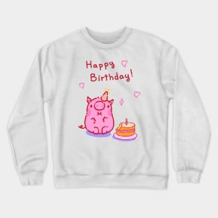 Happy birthday! Pig eating your cake Crewneck Sweatshirt